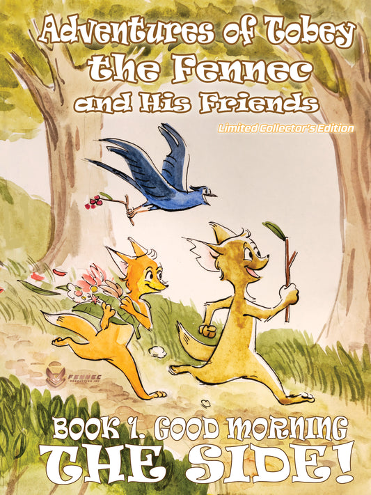 Adventures of Tobey the Fennec and His Friends - Limited Collector's Edition